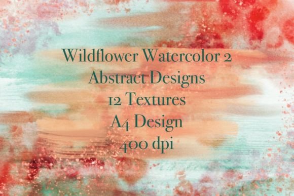 Wildflower Watercolor Abstract Design 2: Integrating Natural Texture into Professional Workflows